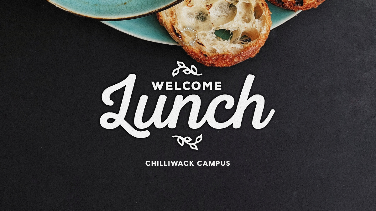 Welcome Lunch Chilliwack