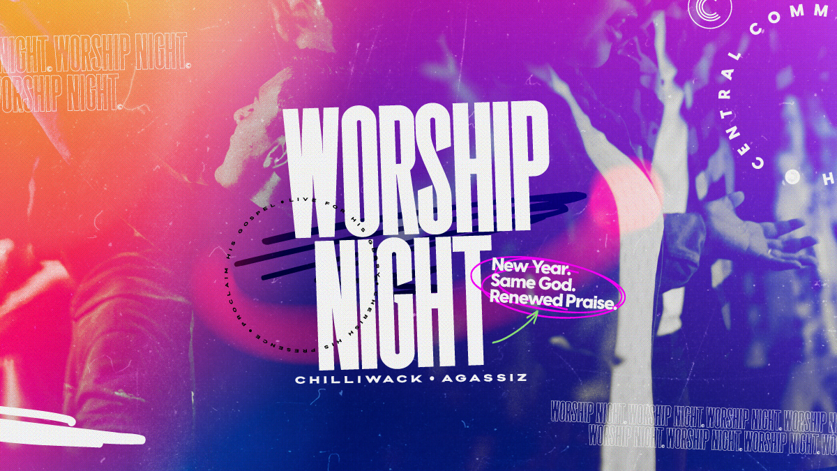 Worship Night. Central Community Church