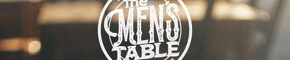 The Men's Table