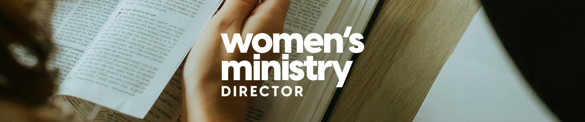 Womens Ministry Director